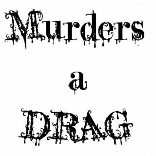 Murder's a Drag