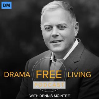 Drama Free Living Podcast