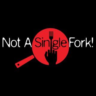 Not A Single Fork