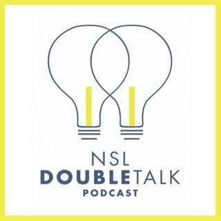 NSL Double Talk