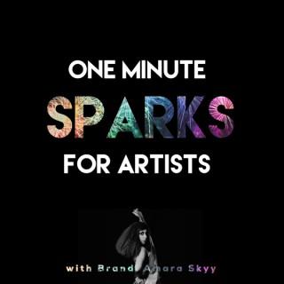 One Minute Sparks For Artists