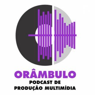 ORÂMBULO - PRODUÇÃO MULTIMÍDIA UNISANTA