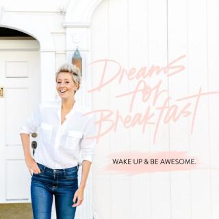 Dreams for Breakfast, with Rachel Gadiel