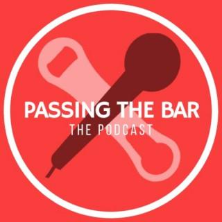 Passing The Bar: The Podcast!