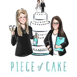 Piece of Cake Podcast: A Detailed Guide to Wedding Planning