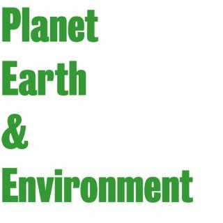 Planet Earth & Environment