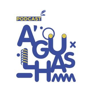 Podcast Agulhas