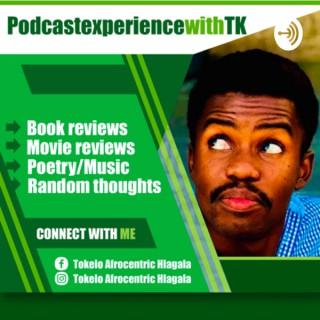 PodcastExperienceWithTK