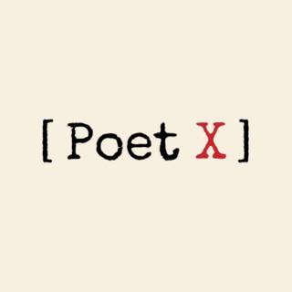 Poet X