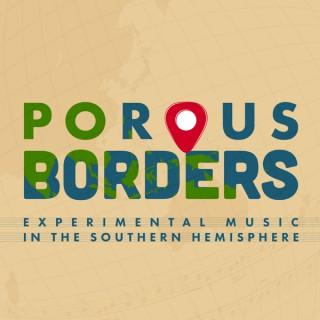 Porous Borders: Experimental Music in the Southern Hemisphere