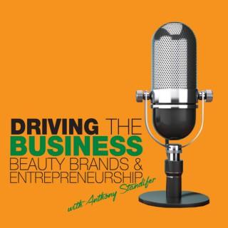 Driving the Business: Beauty Brands & Entrepreneurship