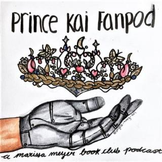 Prince Kai Fan Pod! A Marissa Meyer Book Club, The Lunar Chronicles