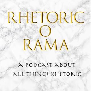 Rhetoric O Rama