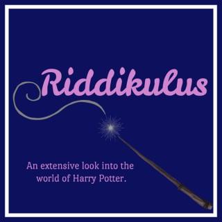 Riddikulus: A Harry Potter Podcast.