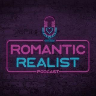 Romantic Realist Podcast