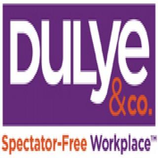 Dulye & Co. Spectator-Free Workplace Podcast