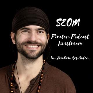 SEOM - Piraten Guerilla Podcast-Livestream