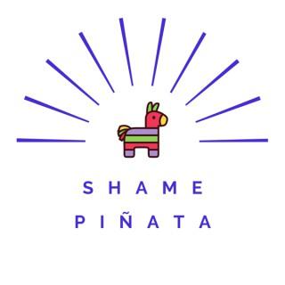 Shame Piñata