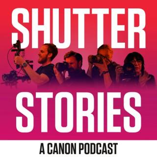 Shutter Stories – A Canon Podcast