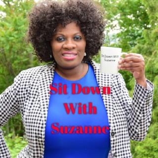 Sit Down With Suzanne