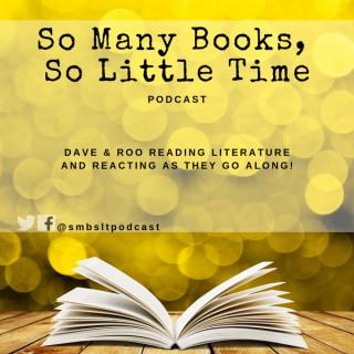 So Many Books, So Little Time - Podcast
