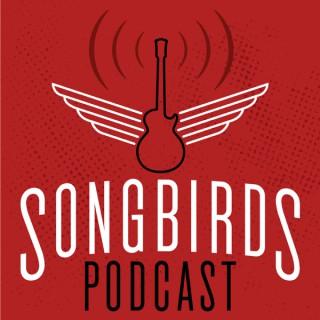 Songbirds Podcast