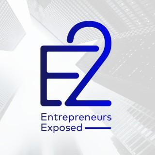 E2: Entrepreneurs Exposed