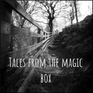 Tales from the magic box