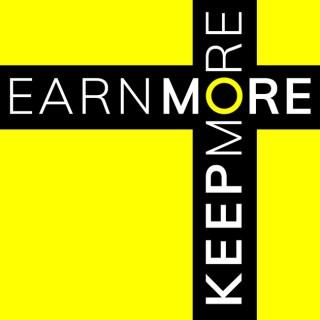 Earn More Keep More