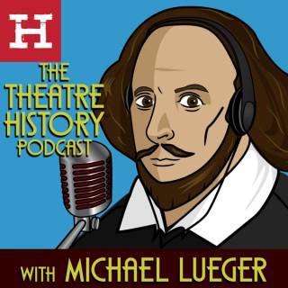 The Theatre History Podcast