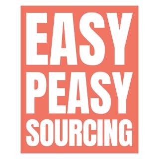EASY PEASY SOURCING & private label podcast