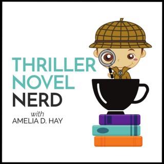 Thriller Novel Nerd Podcast