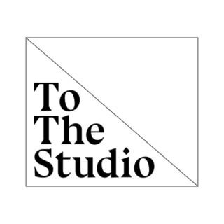 To The Studio