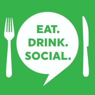 Eat. Drink. Social: Social Media Marketing in the Food & Beverage Industry