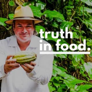 Truth In Food with John Robert Sutton