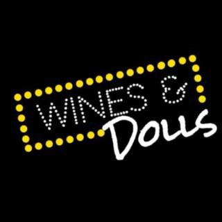 Wines and Dolls