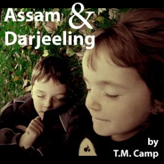 "Assam & Darjeeling"