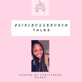 #GirlBossBrunch Talks