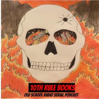 10th Rule Books podcast