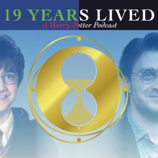 19 Years Lived: a Harry Potter podcast