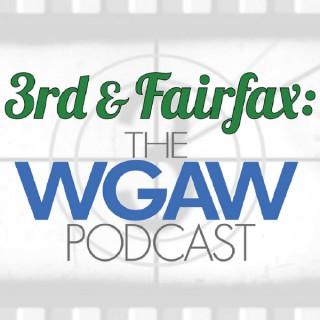 3rd & Fairfax: The WGAW Podcast