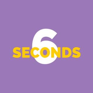 6 Seconds