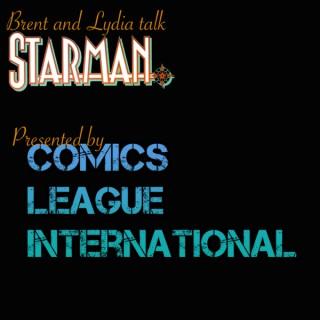 Brent & Lydia Talk Starman