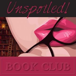 UNspoiled! Book Club!