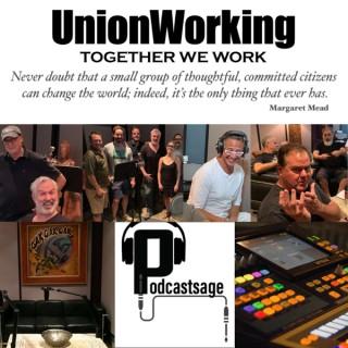 UnionWorking Podcast