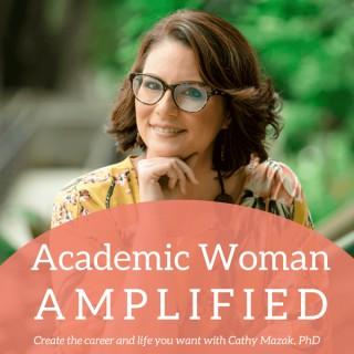 Academic Woman Amplified