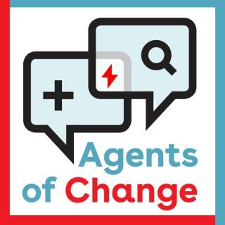 Agents of Change