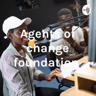 Agents of change foundation