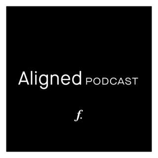Aligned Podcast – FitzMartin