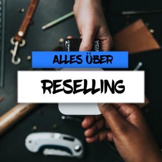 Alles zum Thema Reselling